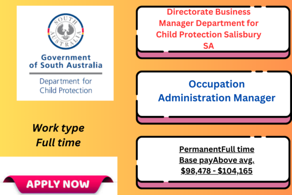 Directorate Business Manager role at Department for Child Protection