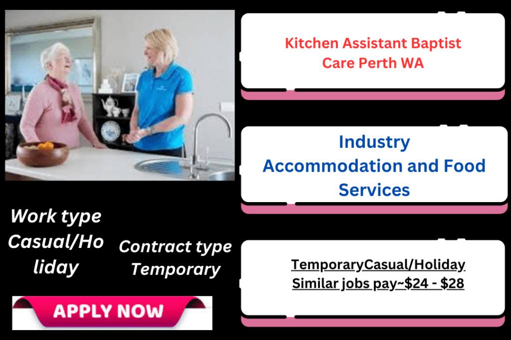 Kitchen Assistant Baptist Care Perth WA