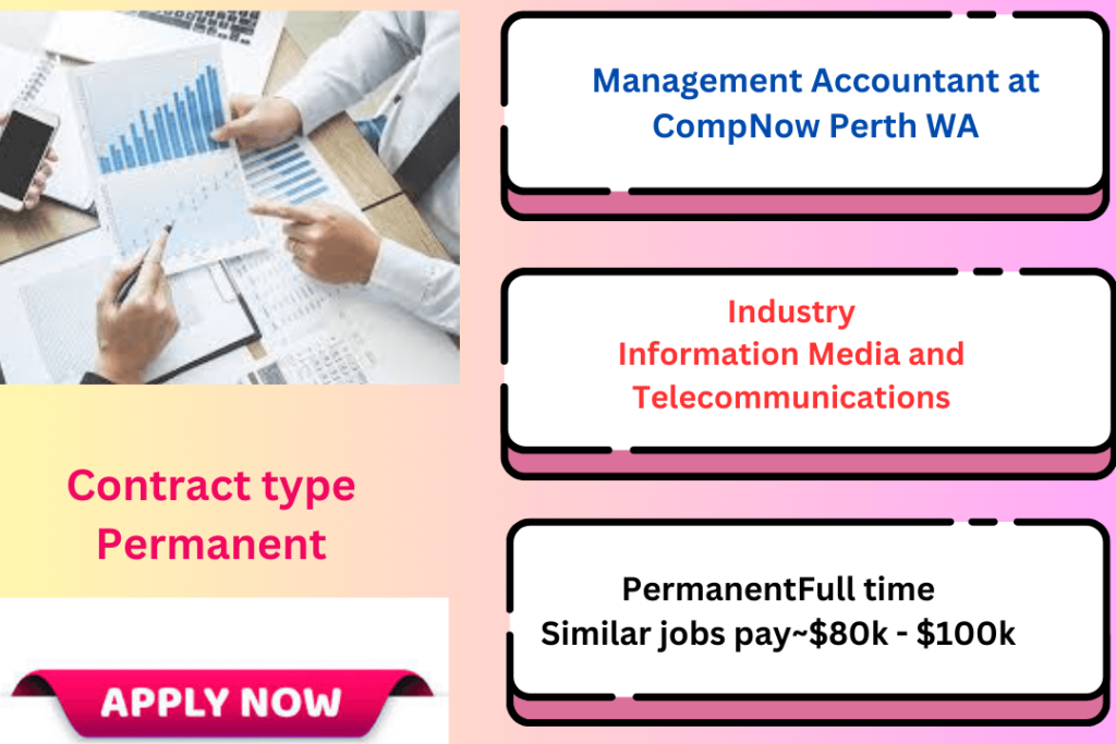 Management Accountant at CompNow Perth WA