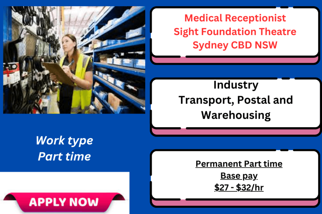 Medical Receptionist Sight Foundation Theatre Sydney CBD NSW