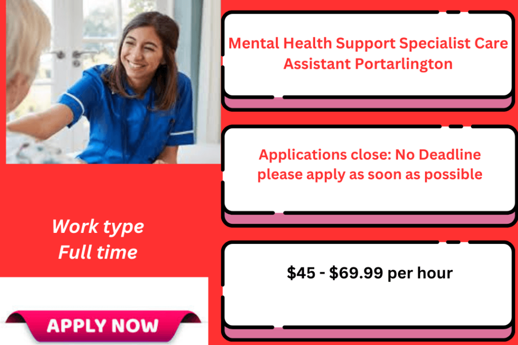 Mental Health Support Specialist Care Assistant Portarlington