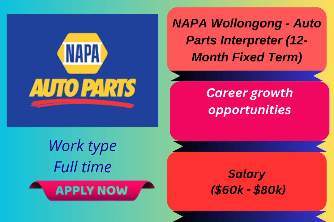 Auto Parts Interpreter Job at NAPA Wollongong