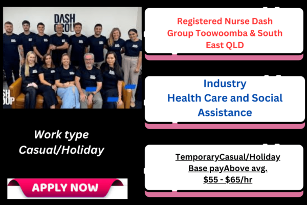 Registered Nurse Jobs at Dash Group in Toowoomba