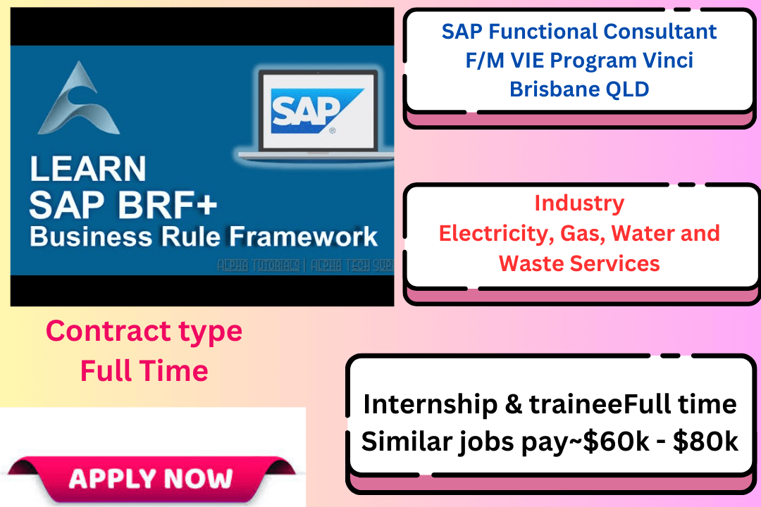 SAP Functional Consultant (F/M) – VIE Program at Vinci in Brisbane, QLD 4000, supporting digital transformation and SAP deployment projects