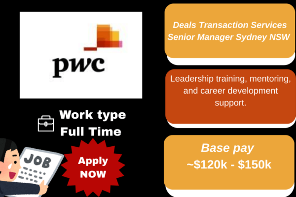 Senior Manager Deals Services job at PwC Private Sydney.