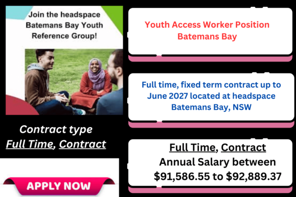 Youth Access Worker Position at headspace Batemans Bay