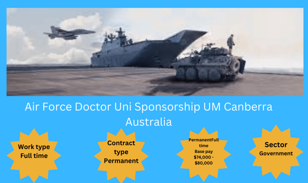 Air Force Doctor Uni Sponsorship UM Canberra Australia