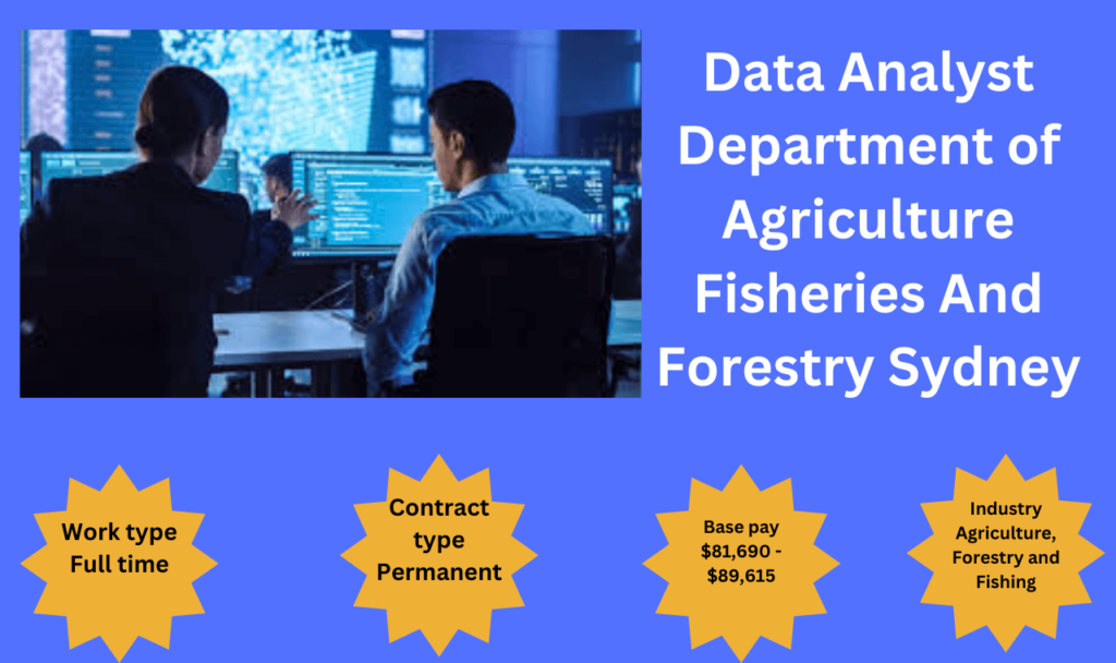 Data Analyst Department of Agriculture Fisheries And Forestry Sydney