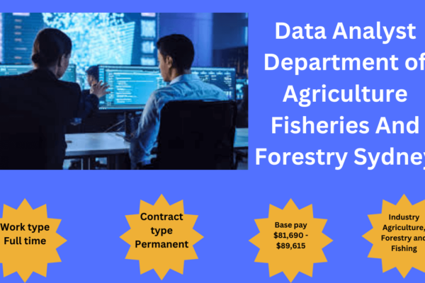 Data Analyst Department of Agriculture Fisheries And Forestry Sydney