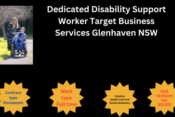 Dedicated Disability Support Worker Target Business Services Glenhaven NSW