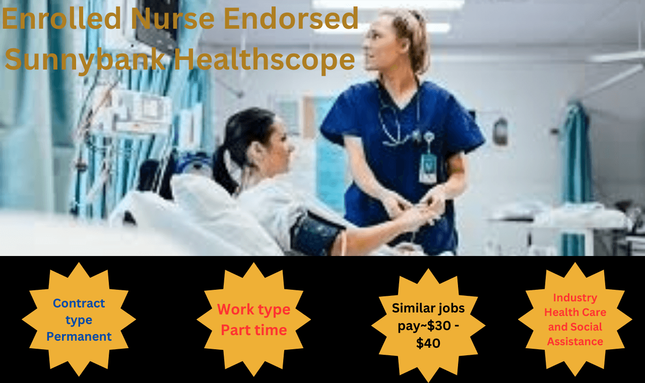 Enrolled Nurse Endorsed Sunnybank Healthscope