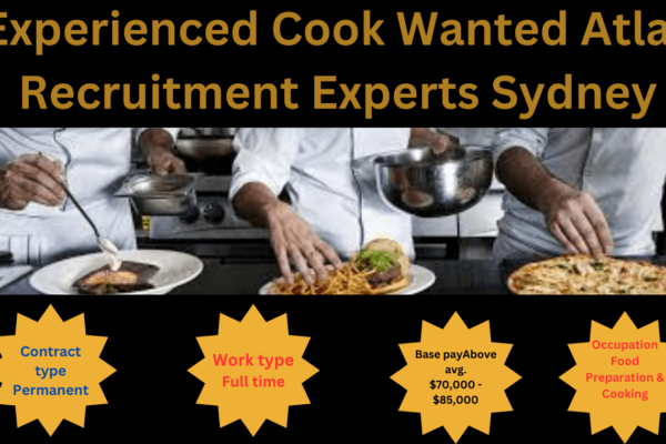 Experienced Cook Wanted Atlas Recruitment Experts Sydney