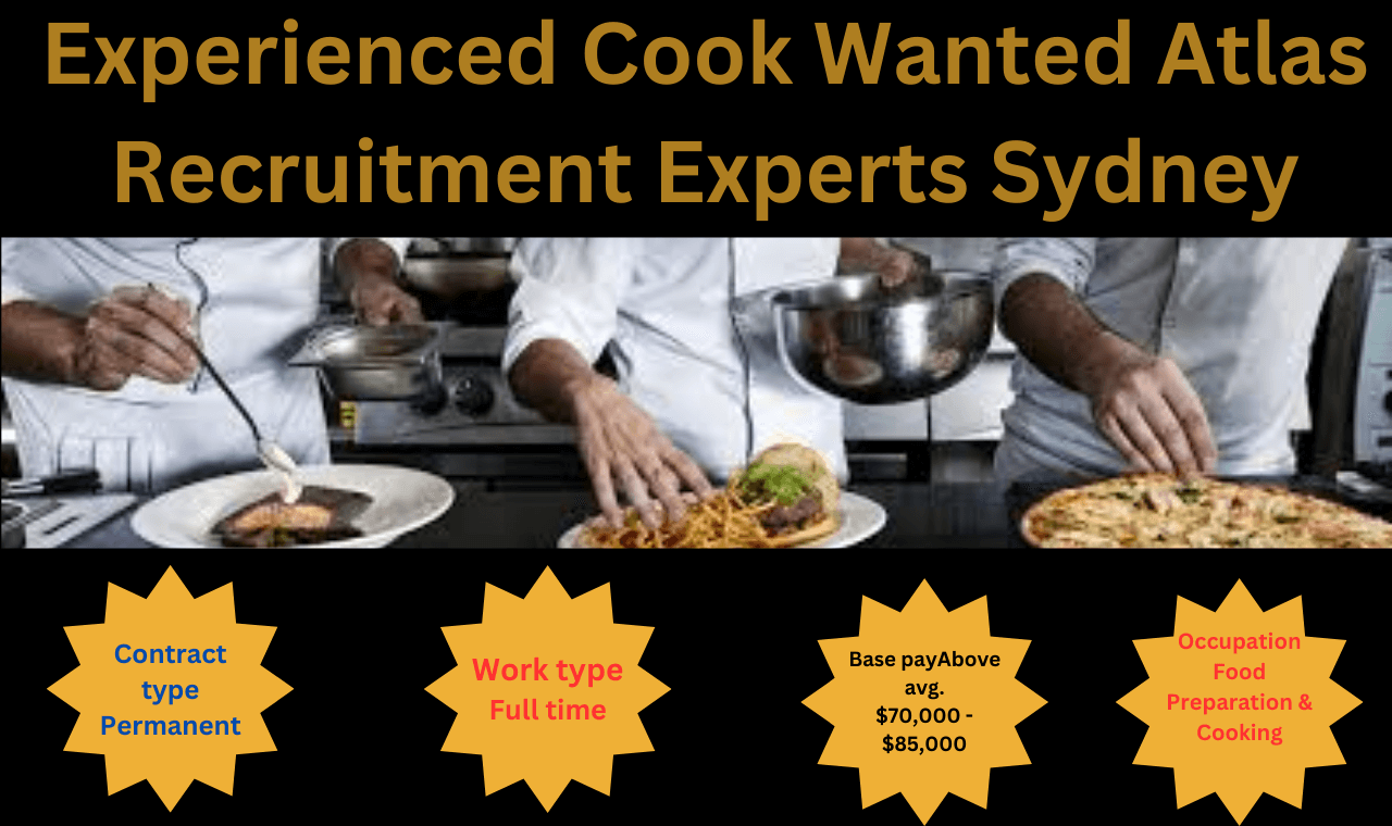 Experienced Cook Wanted Atlas Recruitment Experts Sydney