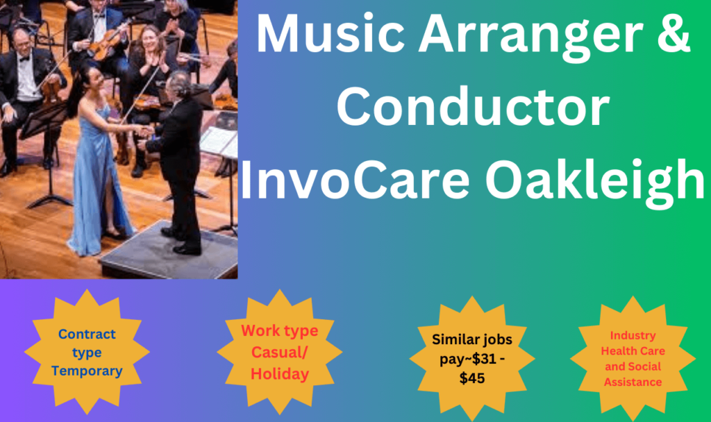 Music Arranger & Conductor InvoCare Oakleigh