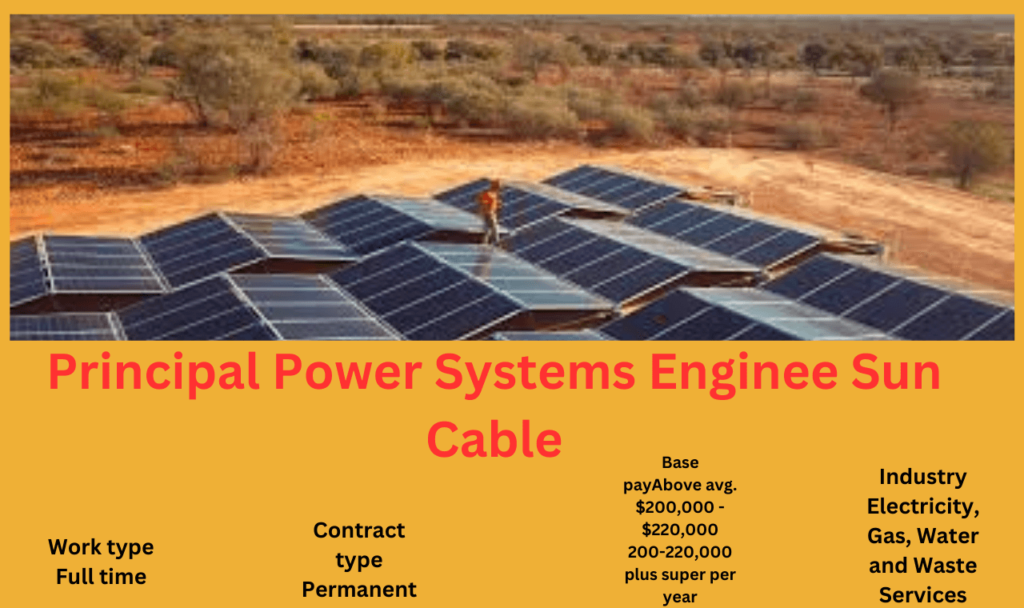 Principal Power Systems Enginee Sun Cable