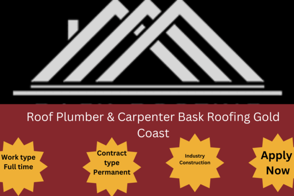 Roof Plumber & Carpenter at Bask Roofing, Gold Coast