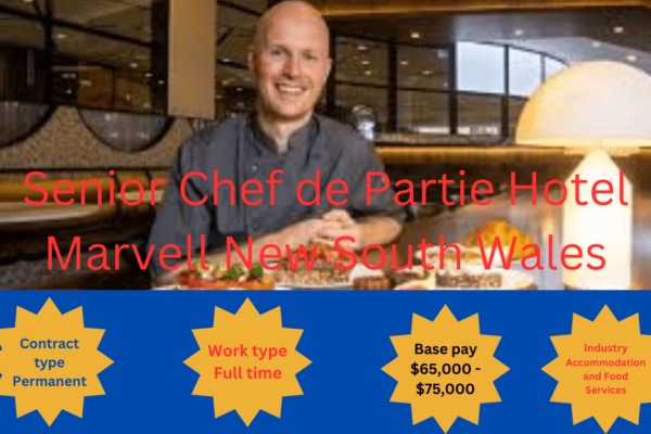 Senior Chef de Partie Hotel Marvell New South Wales