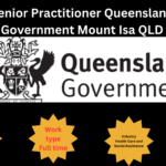 Senior Practitioner Queensland Government Mount Isa QLD