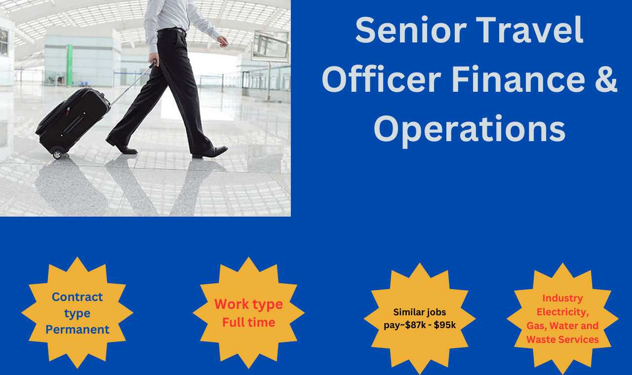 Senior Travel Officer Finance & Operations