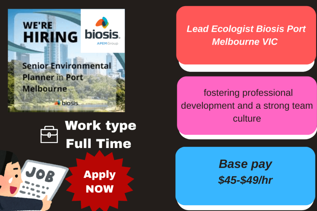  Lead Ecologist position at Biosis in Port Melbourne VIC