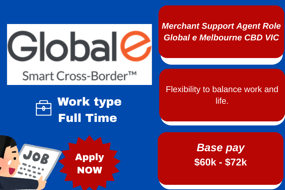 Merchant Support Agent Melbourne VIC – Join Global-e